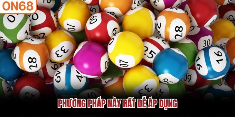 Phương ph&aacute;p n&agrave;y rất dễ &aacute;p dụng